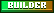 Builder